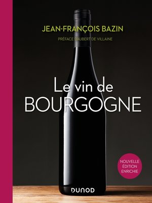 cover image of Le vin de Bourgogne--3e éd.